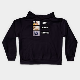 Eat Sleep Travel Kids Hoodie